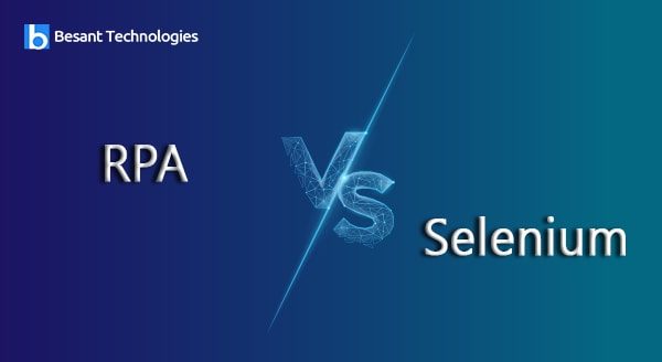 RPA Vs Selenium