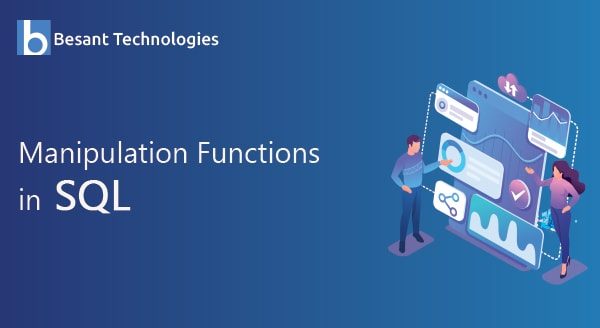 Manipulation Functions in SQL