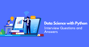 Data Science With Python Interview Questions And Answers